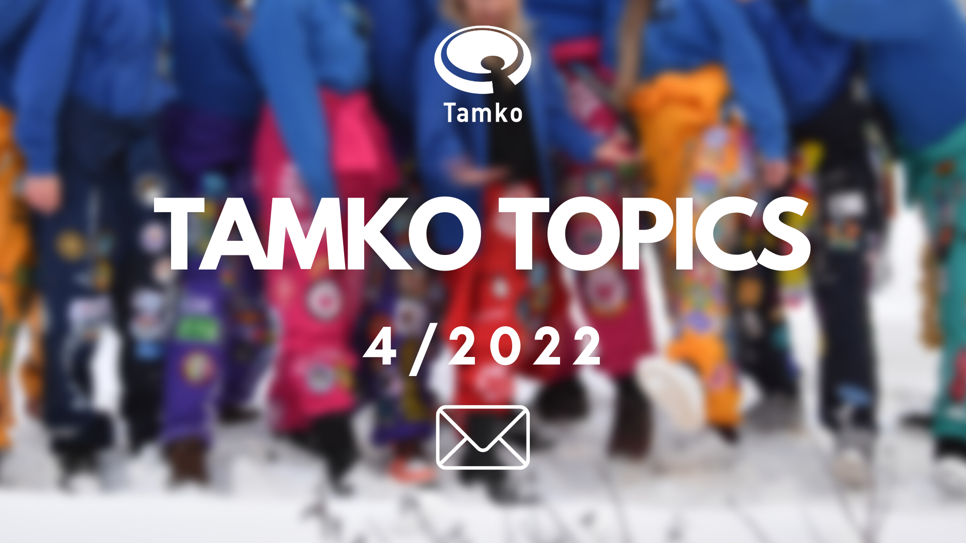 TAMKO TOPICS 4/2022