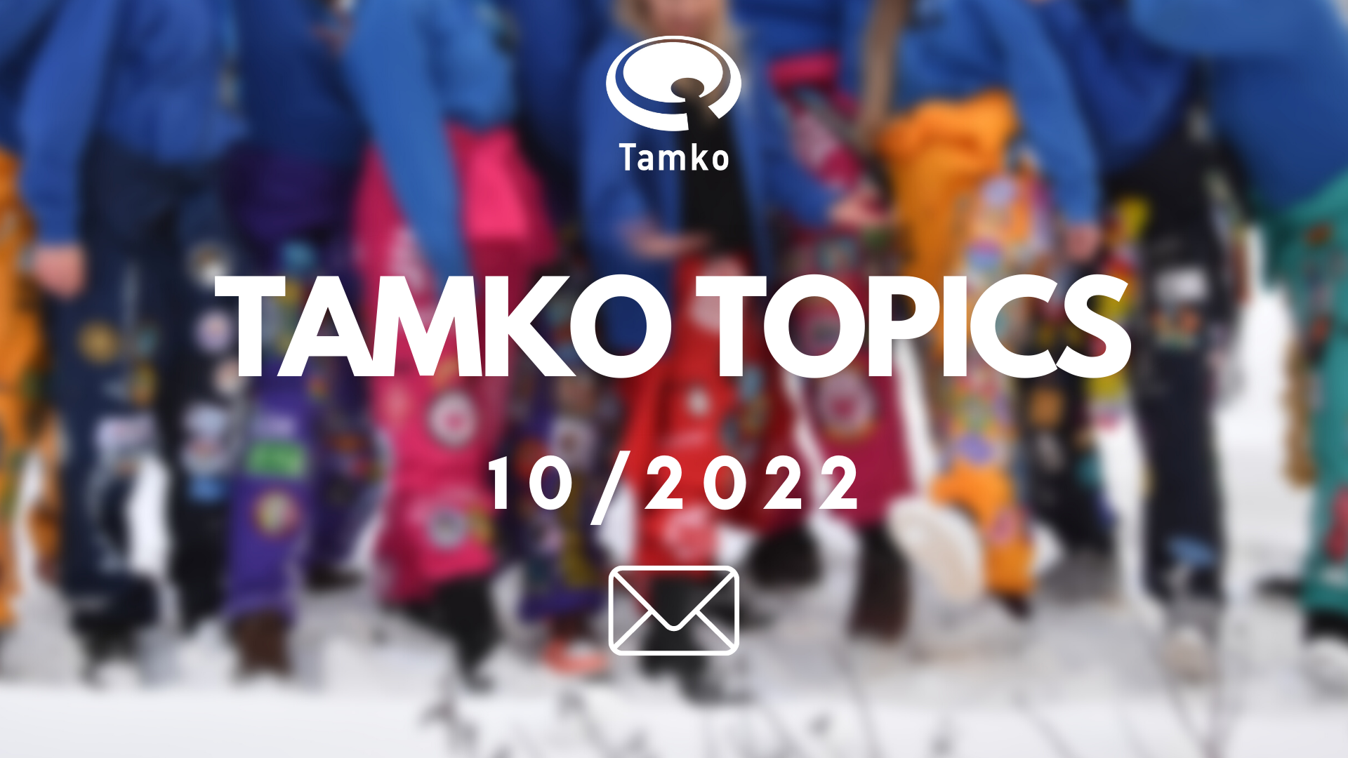 TAMKO TOPICS 10/2022