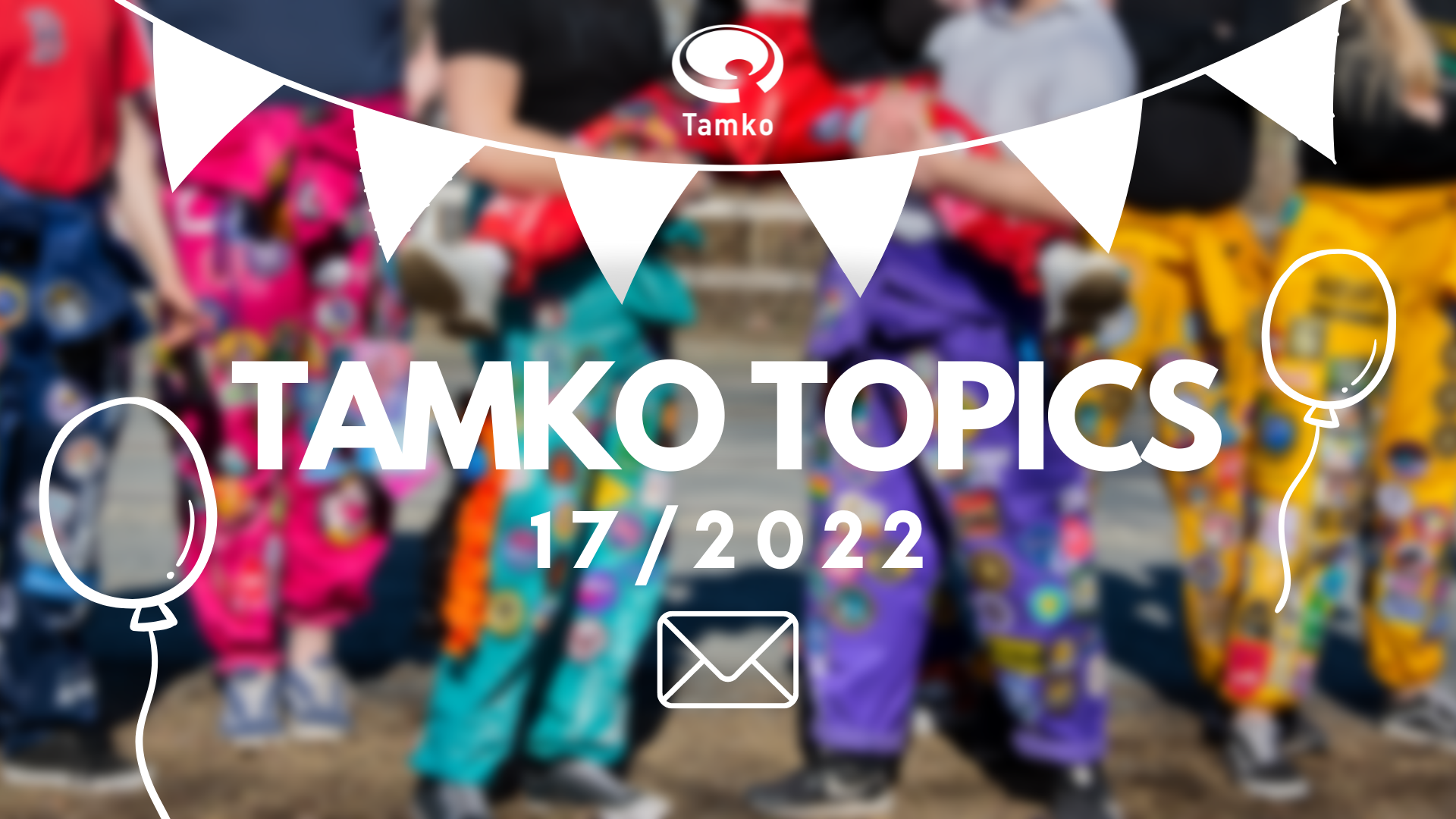 TAMKO TOPICS 17/2022