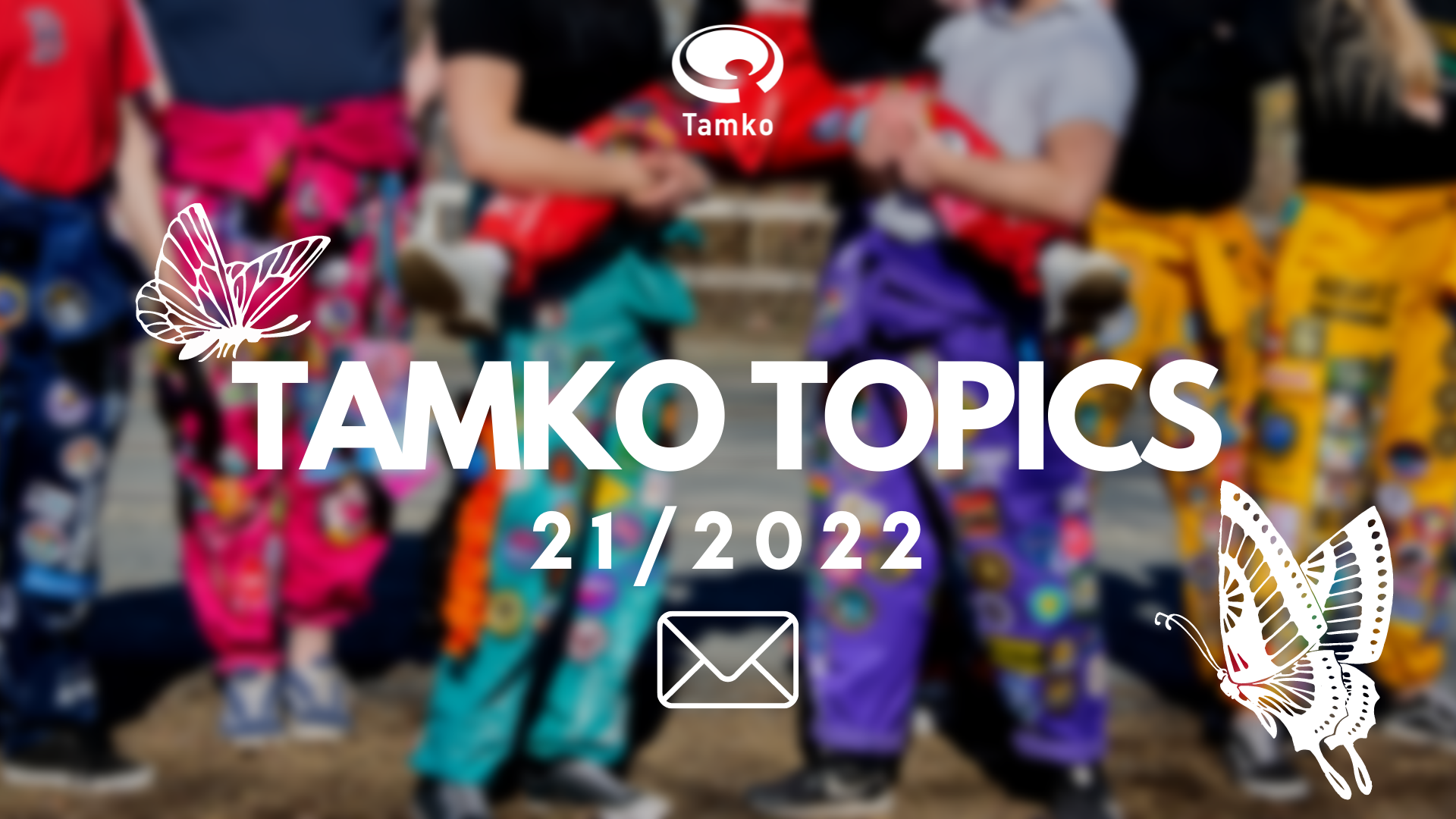 TAMKO TOPICS 21/2022