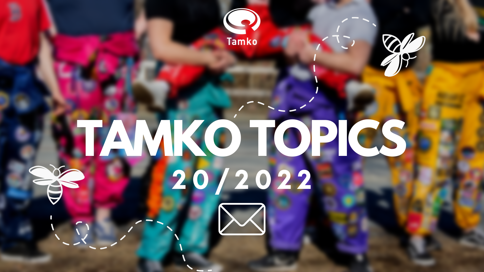 TAMKO TOPICS 20/2022
