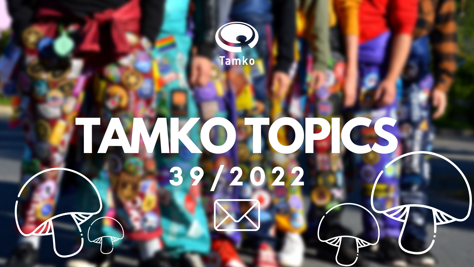 TAMKO TOPICS 39/2022