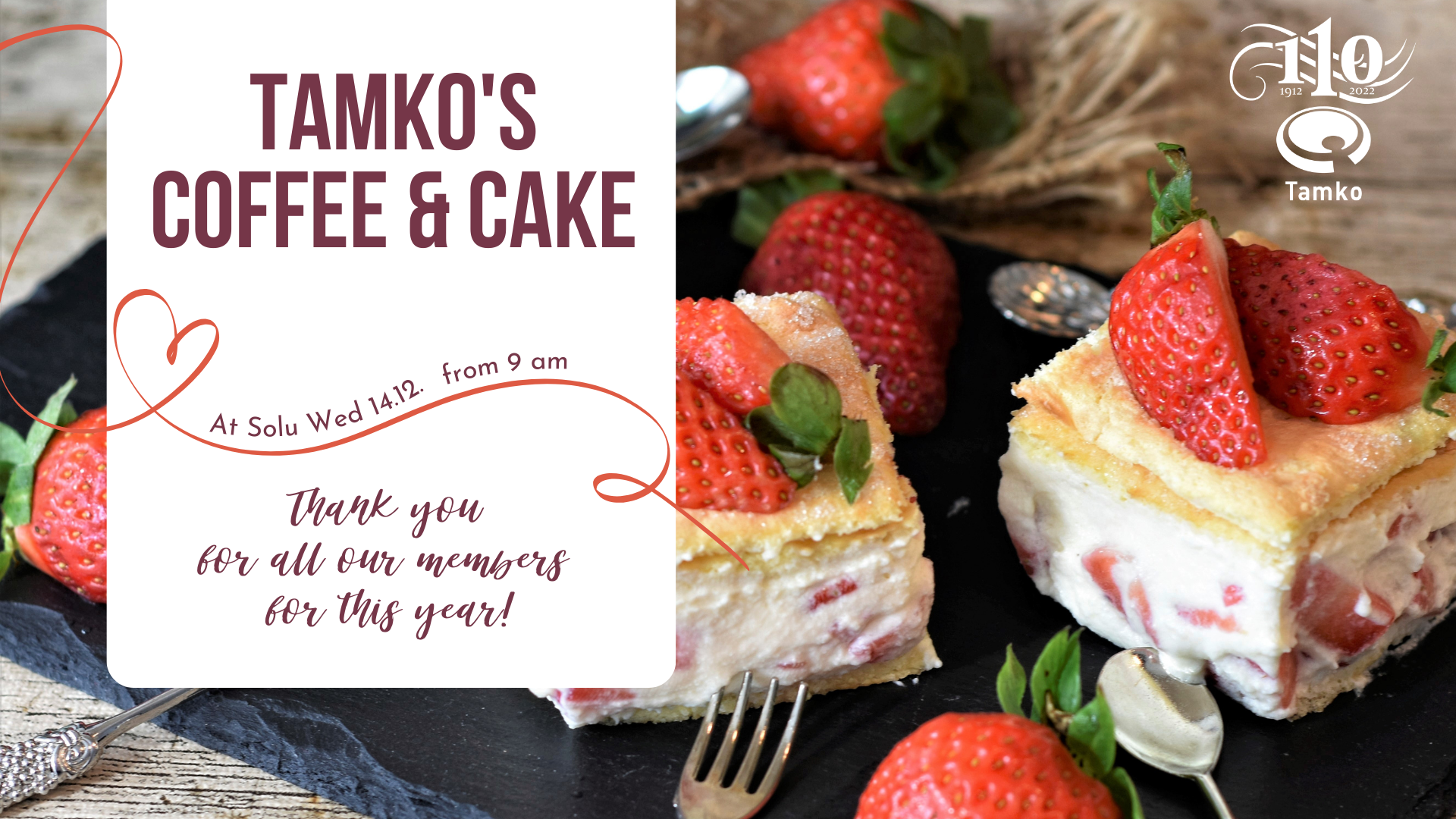 Welcome for Tamko’s coffee and cake tomorrow 14.12.!