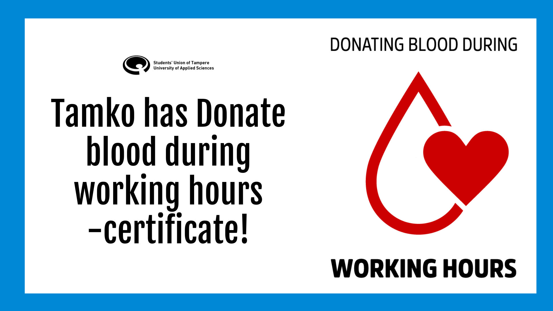 Tamko has Donate blood during working hours -certificate now!